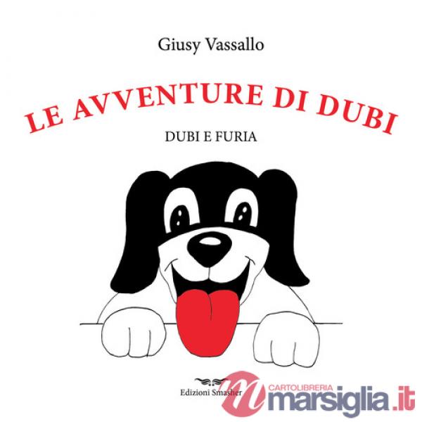 Avventure di Dubi. Dubi e furia (Le)