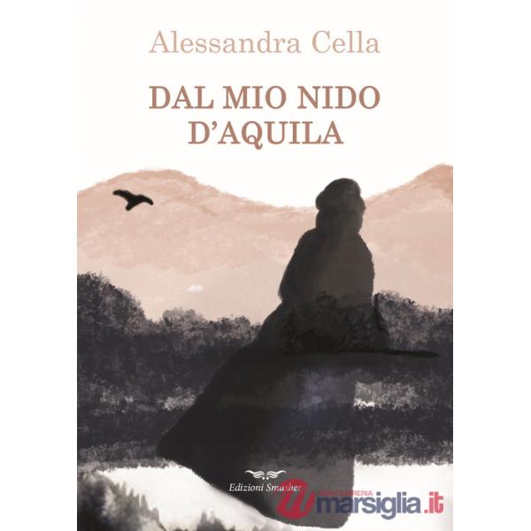 Dal mio nido d'aquila
