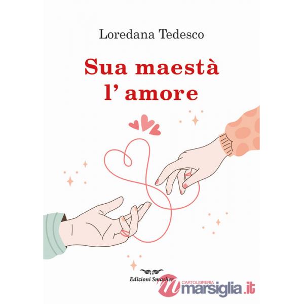 Sua maestà l'amore