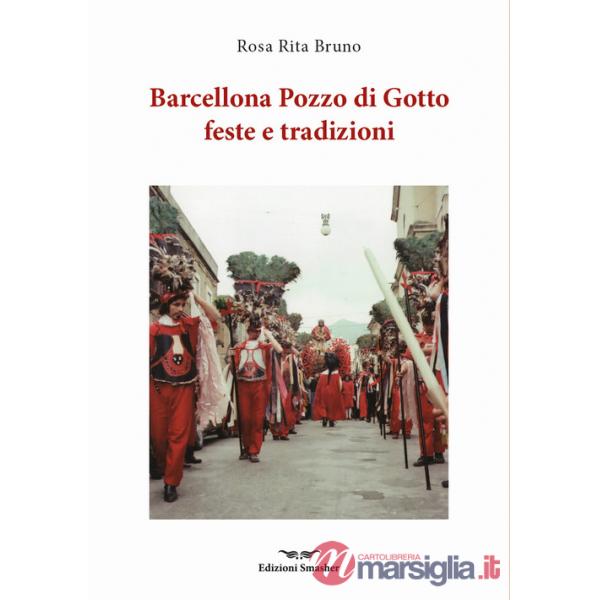 Barcellona Pozzo di Gotto feste e tradizioni
