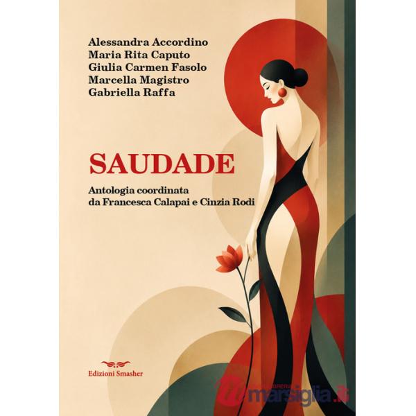 Saudade. Ediz. speciale