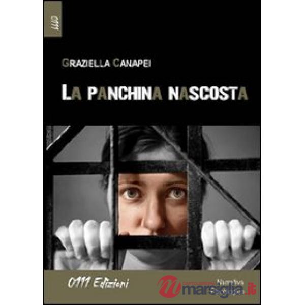 Panchina nascosta (La)