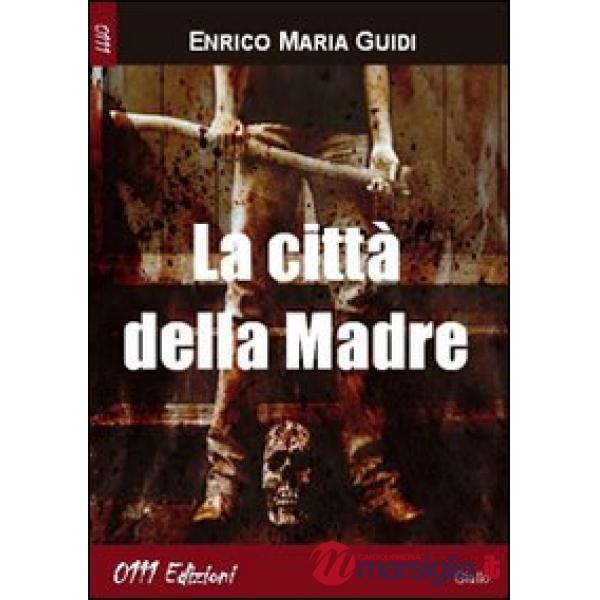 Città della madre (La)