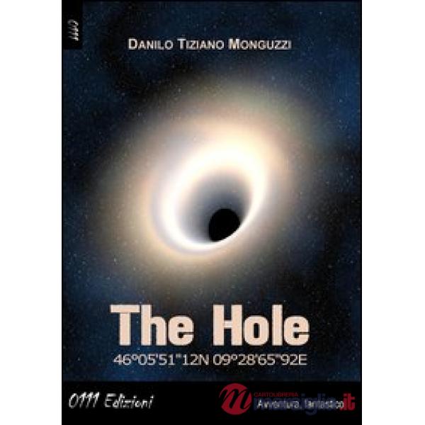 Hole 46°05'51"12N 09°28'65"92E (The)