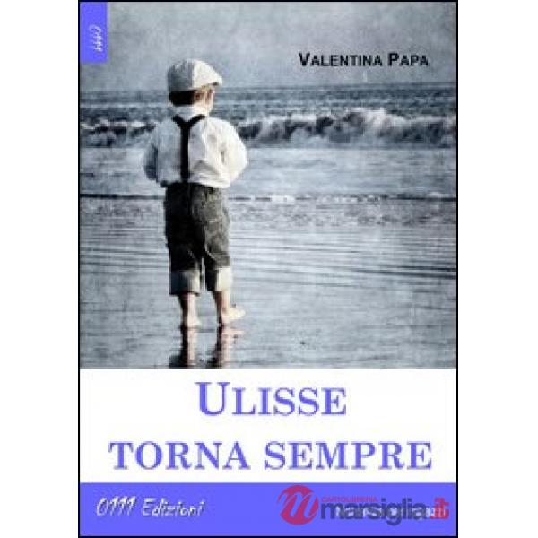 Ulisse torna sempre