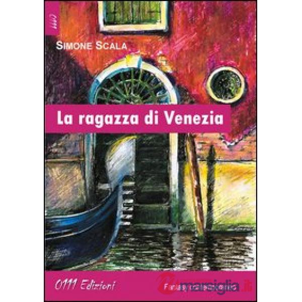 Ragazza di Venezia (La)