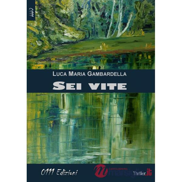 Sei vite
