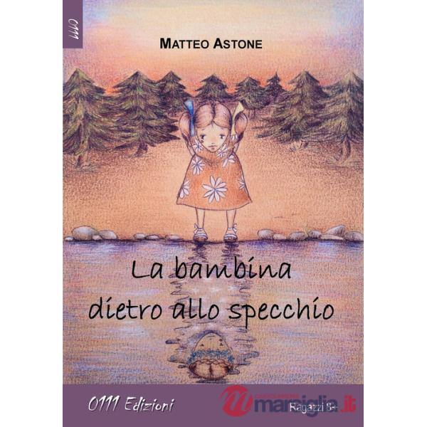 Bambina dietro allo specchio (La)