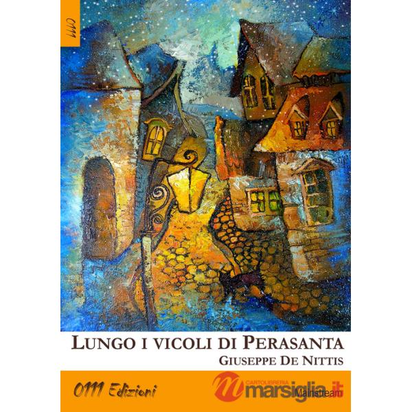 Lungo i vicoli di Perasanta