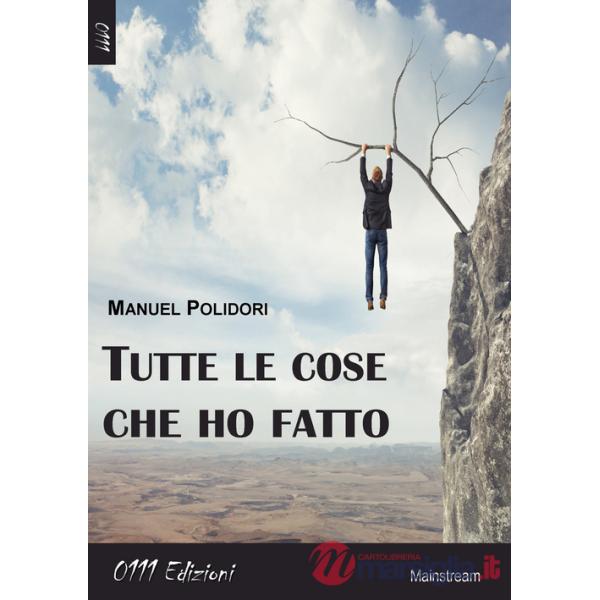 Tutte le cose che ho fatto