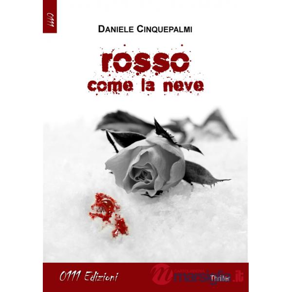 Rosso come la neve