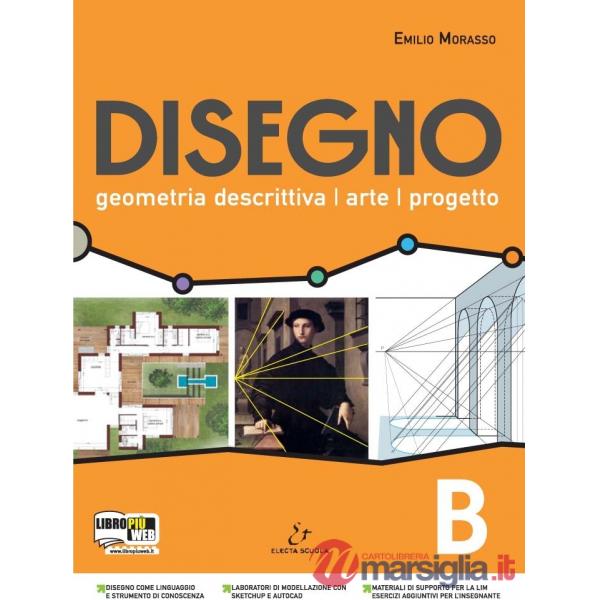 DISEGNO BIENNIO LICEI TOMO A + B
