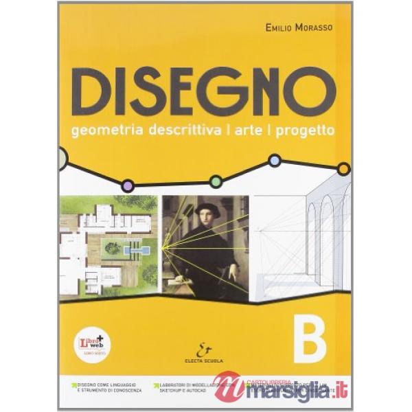 DISEGNO BIENNIO LICEI TOMO B