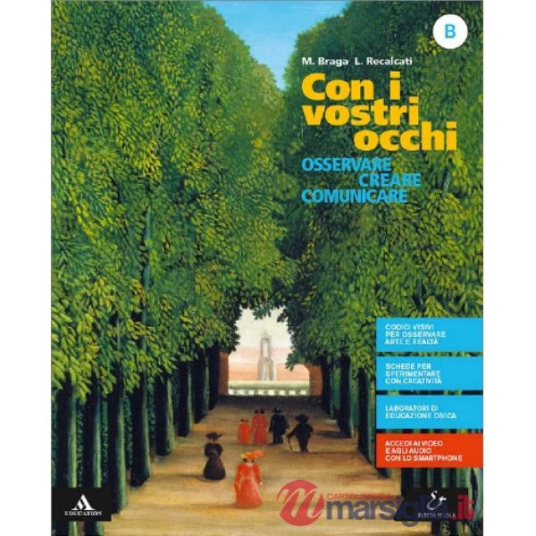CON I VOSTRI OCCHI VOLUME B GRAMMATICA VISUALE