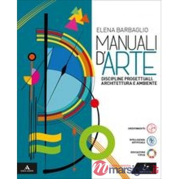 DISCIPLINE PROGETTUALI/MANUALI D'ARTE M. B. + CONT. DIGIT.