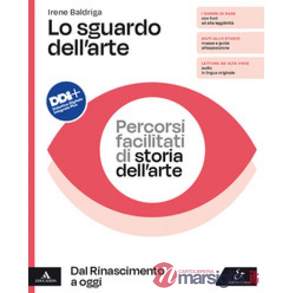 LO SGUARDO DELL'ARTE PERCORSI FACILITATI - DAL RINASCIMENTO A OGGI