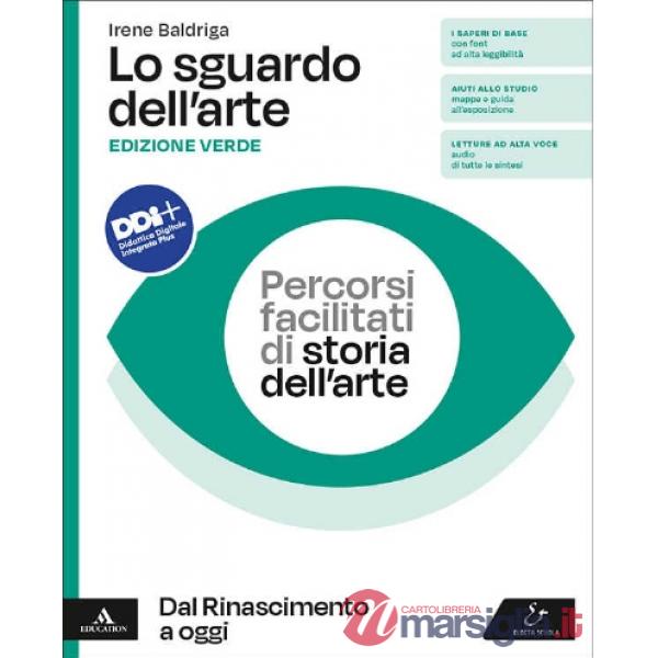 LO SGUARDO DELL'ARTE - ED. VERDE PERCORSI FACILITATI DI STORIA DELL'AR