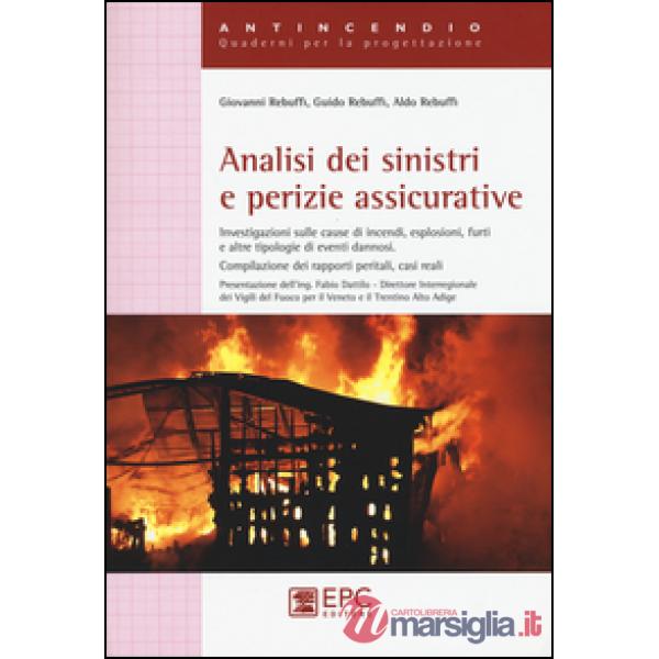 Analisi dei sinistri e perizie assicurative