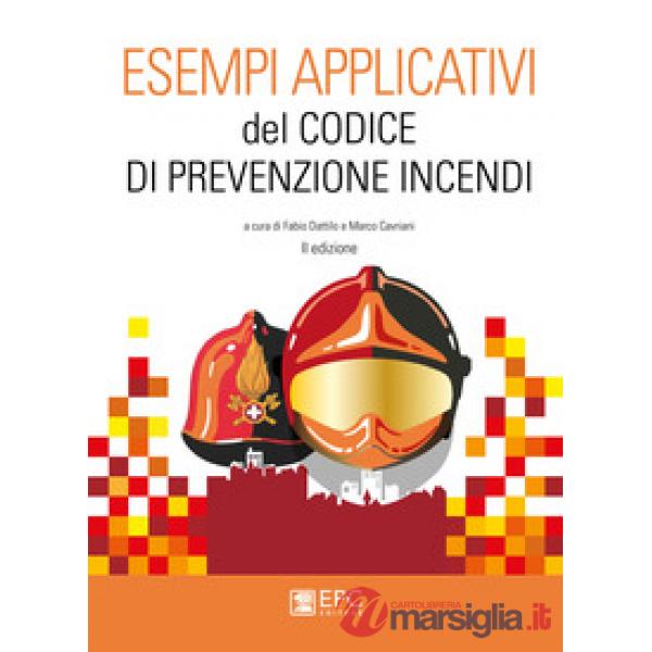 Esempi applicativi del codice di prevenzione incendi