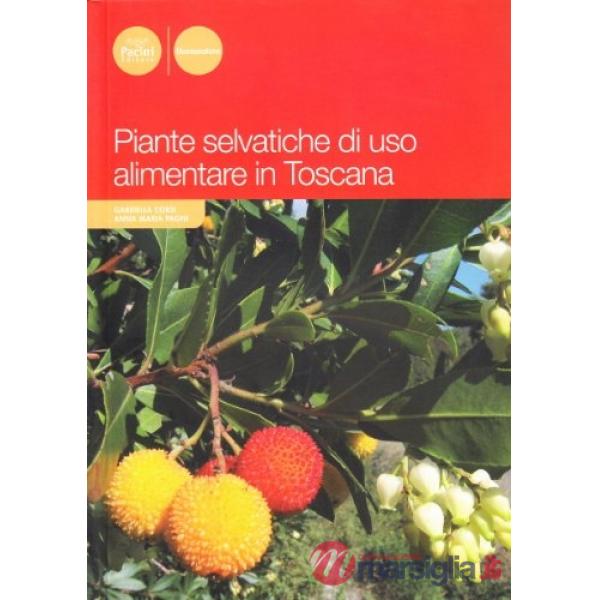 Piante selvatiche di uso alimentare in Toscana
