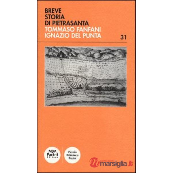 Breve storia di Pietrasanta