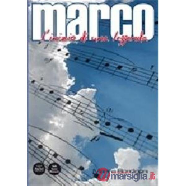 Marco. L'inizio di una leggenda