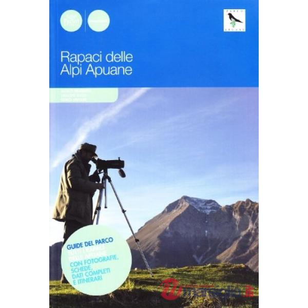 Rapaci delle Apuane (I)