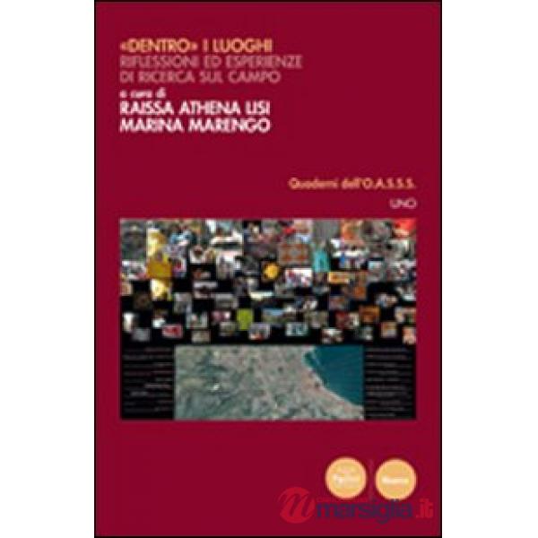 Dentro i luoghi 2. Riflessioni ed esplorazioni glocali
