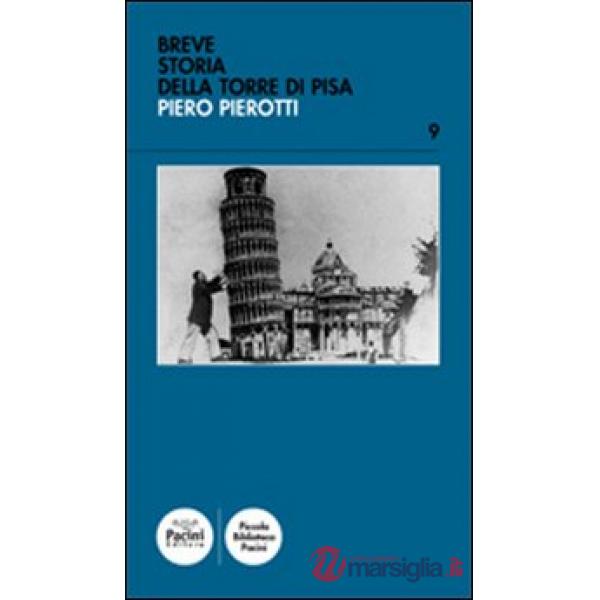 Breve storia della torre di Pisa