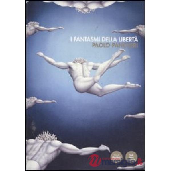 Fantasmi della libertà (I)
