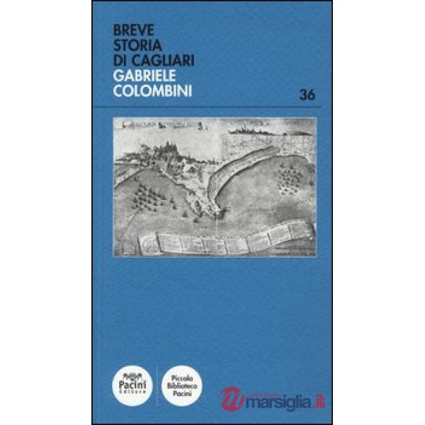 Breve storia di Cagliari