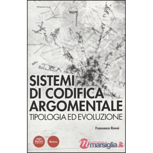 Sistemi di codifica argomentale. Tipologia ed evoluzione