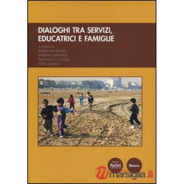 Dialoghi fra servizi, educatrici e famiglie