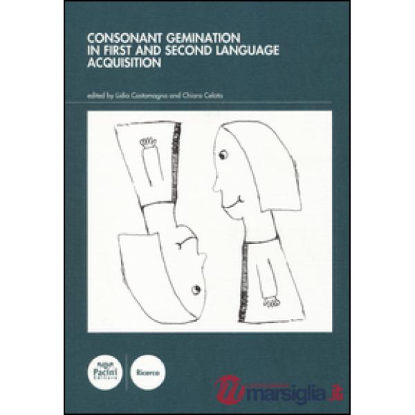 Consonant gemination in first and second language acquisition
