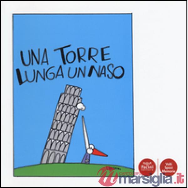 Torre lunga un naso (Una)