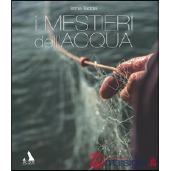 Mestieri dell'acqua (I)