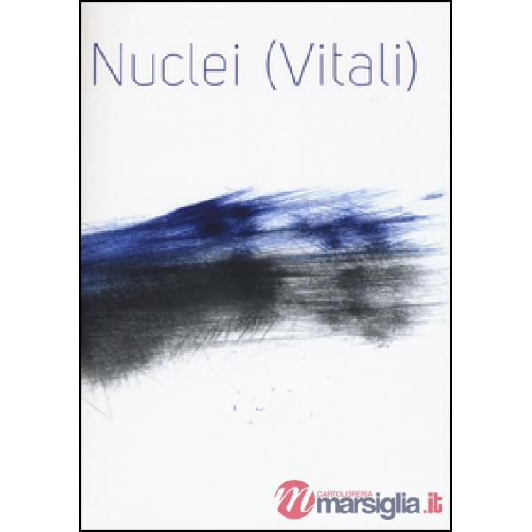 Nuclei (vitali). Installazione Sonora per gli spazi dell'ex carcere duro delle Murate di Firenze. Ediz. italiana e inglese