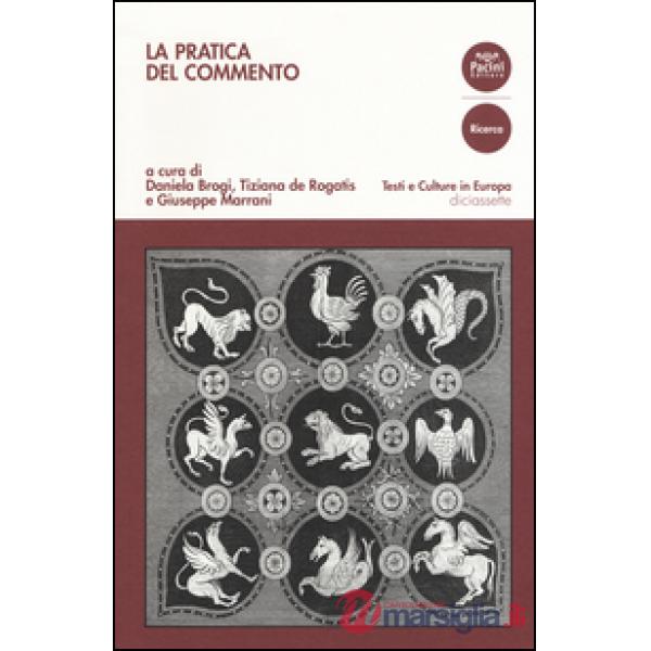 Pratica del commento (La)