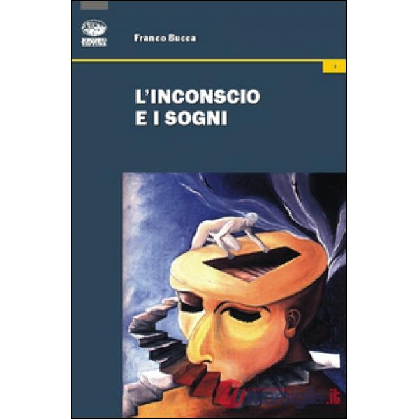 Inconscio e i sogni (L')