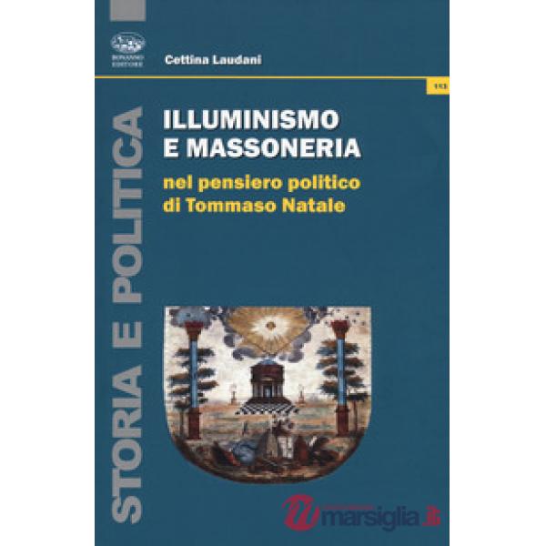 Illuminismo e massoneria nel pensiero politico di Tommaso Natale