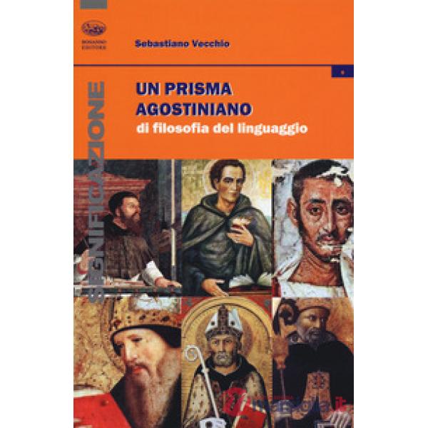 Prisma agostiniano di filosofia del linguaggio (Un)