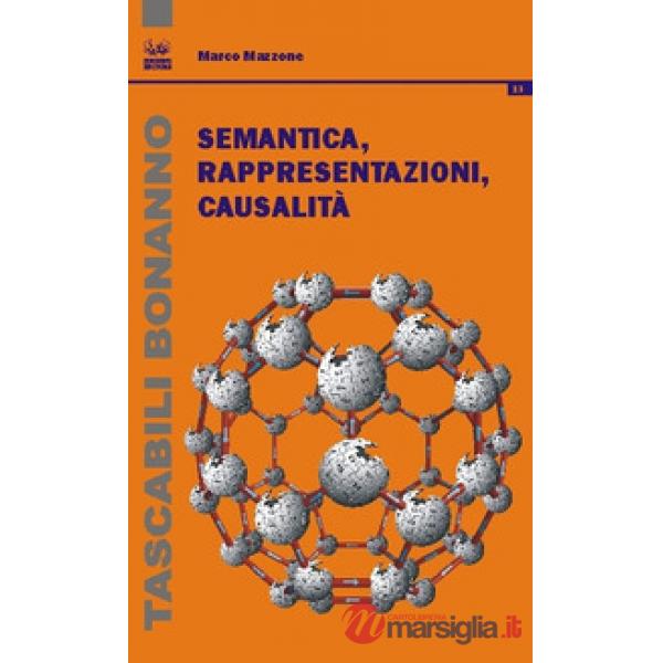 Semantica, rappresentazioni, causalità