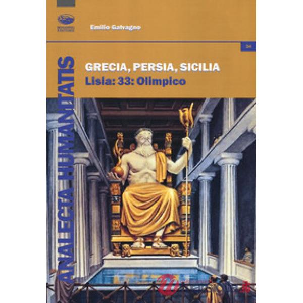 Grecia, Persia, Sicilia. Lisia 33: Olimpico