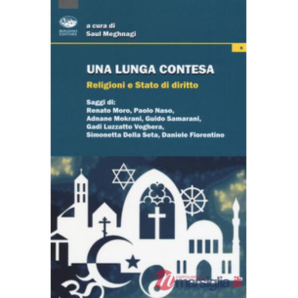 Lunga contesa. Religioni e Stato di diritto (Una)