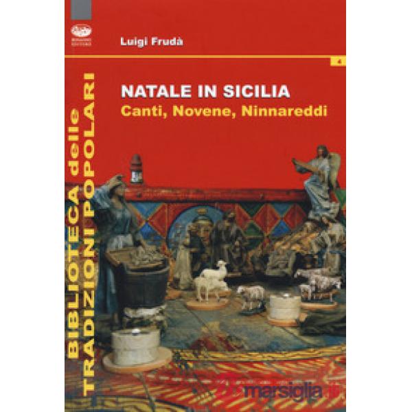 Natale in Sicilia. Canti, novene, ninnareddi