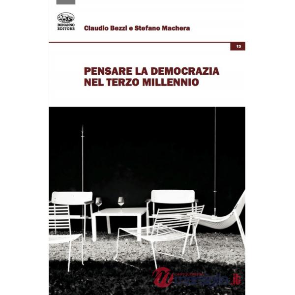 Pensare la democrazia nel terzo millennio