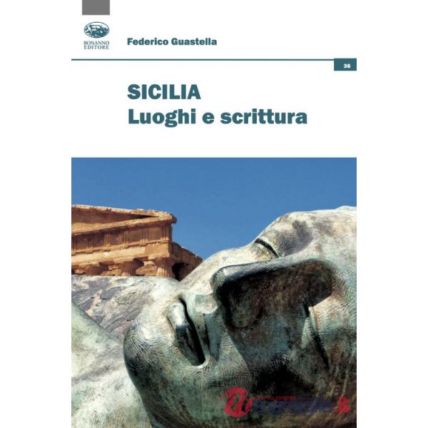 Sicilia. Luoghi e scrittura