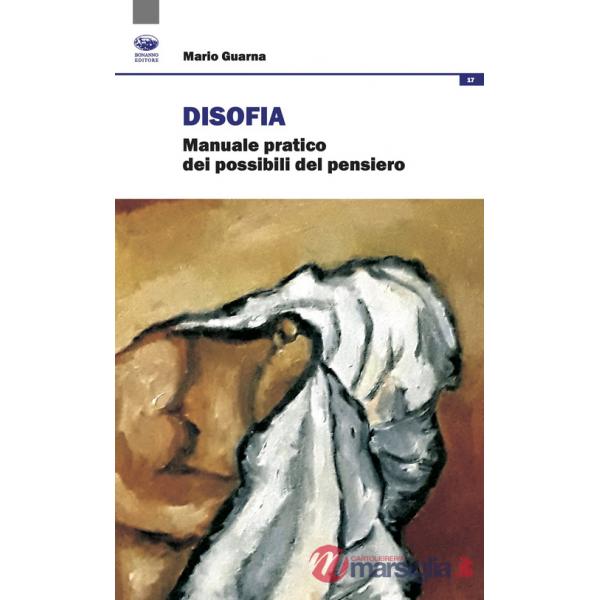 Disofia. Manuale pratico dei possibili del pensiero