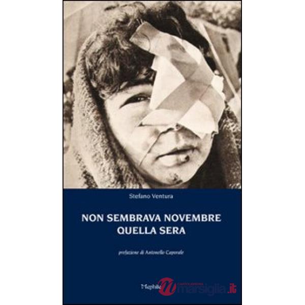 Non sembrava novembre quella sera