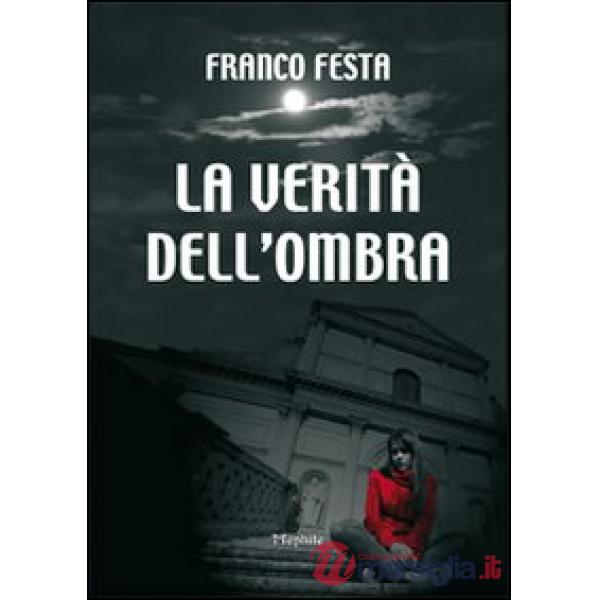 Verità dell'ombra (La)